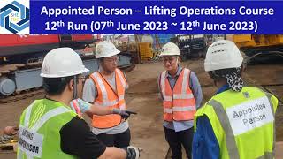 Appointed Person  Lifting Operation Course 12th Run [upl. by Cheri]