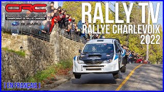 CRC TV Rallye Charlevoix 2022  En Français [upl. by Cleavland]