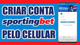 Como criar conta Sportingbet pelo celular [upl. by Daigle]