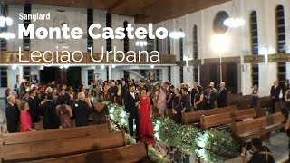 Monte Castelo  Legião Urbana   Sanglard Produções  casamento  entrada do noivo [upl. by Aihtnamas]