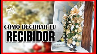 Como Decorar el RECIBIDOR  DIY 🎅🎄 [upl. by Xylon]