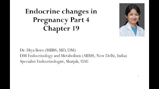 Endocrine changes in pregnancy part 4 [upl. by Akirdnahs]