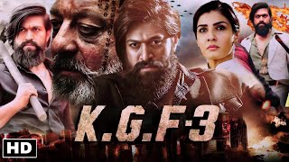 KGF Chapter 3 Full Movie In Hindi  Yash  Sanjay Dutt  Raveena Tandon  Srinidhi  Facts amp Review [upl. by Amoreta]