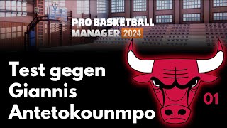 Lets Play Pro Basketball Manager 2024  Mit den Chicago Bulls im Test gegen Giannis Antetokounmpo [upl. by Lemaj]