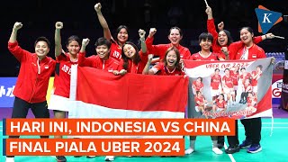 Live Streaming Indonesia Vs China di Final Piala Uber 2024 [upl. by Loriner526]