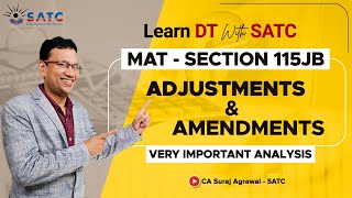 FINAL DT  MAT ADJUSTMENTs amp AMENDMENTs IN SECTION 115JB amp 115JAA [upl. by Jun]