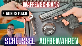 Schlüsselaufbewahrung Waffenschrank 4 wichtige Punkte [upl. by Damek]