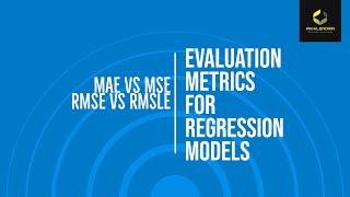 MAE vs MSE vs RMSE vs RMSLE Evaluation metrics for regression [upl. by Jessika]