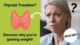 🛑 Is Your Thyroid Making You Gain Weight Find Out  hypothyroidism  Thyroid  Hyperthyroidism [upl. by Towill]