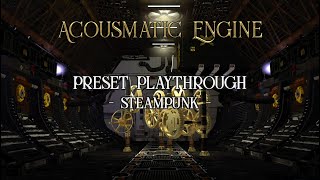 Steampunk Preset Playthrough [upl. by Aneerahs756]