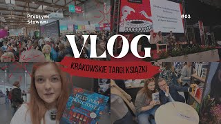 VLOG KRAKOWSKIE TARGI KSIĄŻKI 2024  PROSTYMI SŁOWAMI [upl. by Sueahccaz]