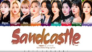 TWICE トゥワイス  Sandcastle Lyrics Color CodedKanRomEng [upl. by Nauqes]