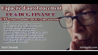 DCG UE 6 FINANCE DENTREPRISE CAPACITÉ DAUTOFINANCEMENT [upl. by Nivalc859]