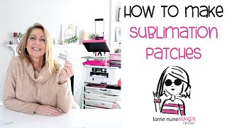 How to Create Sublimation Patches  Sublimation for Beginners [upl. by Ellimac]