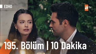 Eşkıya Dünyaya Hükümdar Olmaz 195 Bölüm  İlk 10 Dakika [upl. by Anh]