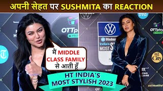 I Come From A Middle Class Family Sushmita Sen Talks Fashion amp Health After Heart Attack [upl. by Denzil894]