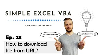 How to download file from URL  Simple Excel VBA [upl. by Merriman857]