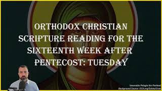 Sixteenth Week After Pentecost Tuesday  Galatians 51121 amp Luke 813  October 8 2024 [upl. by Elokyn314]