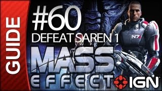 Mass Effect  60 Defeat Saren Part A  Walkthrough [upl. by Ettelrahc]