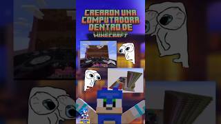 Crearon una computadora súper increíble en Minecraft sonic728 informacion xd computador shorts [upl. by Zusman615]