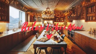 Cozy Christmas Kitchen Ambience – Relax Study Work with Holiday Music 🎄✨ [upl. by Fadiman]