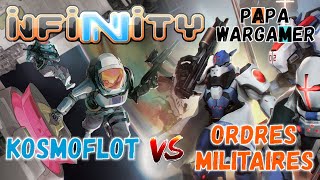 Infinity N4  Rapport de bataille 9  Ordres militaires VS Kosmoflot [upl. by Hilario]