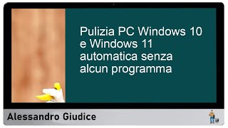 Pulizia Automatica del PC Windows 10 e 11 Senza Programmi  Scopri Come [upl. by Aremaj]