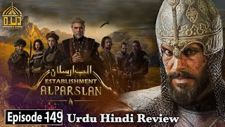 Establishment Alp Arslan Season 1 Episode 149 in Urdu  Urdu Review  Dera Production 20 [upl. by Anoirtac562]