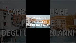 50 Canzoni Italiane di Sempre  Le più belle Canzoni Italiane degli Ultimi 20 Anni [upl. by Nibor285]