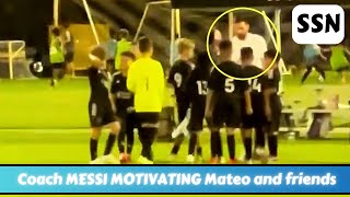 Coach MESSI motivating MATEO amp FRIENDS during their matchStadium Stories Network [upl. by Anatolio]