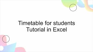 Timetable for students tutorialguide [upl. by Ahsiemat]