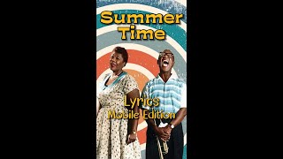 Summertime by Ella Fitzgerald amp Louis Armstrong Lyrics for Mobile lyricsmobileedition summertime [upl. by Grekin828]