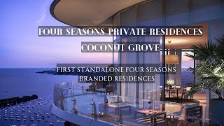 Four Seasons Private Residences Coconut Grove  20Stories Offering 70 Residences [upl. by Gunzburg]