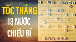 Cờ tướng Tốc Thắng Tuyệt Sát Trong 10 Nước Cờ Thí Xe [upl. by Evelinn]