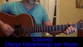 Lalcool Serge Gainsbourg reprise guitare voix cover 1958 [upl. by Enimajneb]