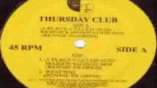 Thursday Club  A Place Called Acid Rennies Acid Indigesti [upl. by Merc]