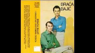 Braca Bajic  Cujes seko  Audio 1979 [upl. by Lamarre614]