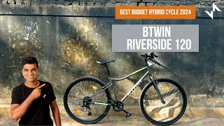 riverside 120 hybrid bike Btwin riverside 120 review with price  best budget hybrid cycle in India [upl. by Ecitnirp]