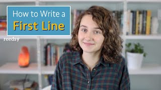 How to Write a Strong First Line [upl. by Audri724]