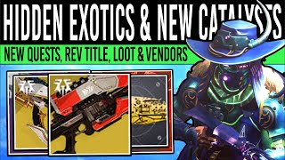 Destiny 2 NEW SECRET EXOTICS amp EVERVERSE LOOT New CATALYST Title Secret Loot Quests Oct 8th [upl. by Ahsilrak]