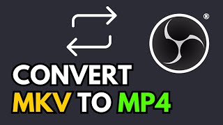 HOW TO CONVERT MKV TO MP4 IN OBS [upl. by Pooh672]