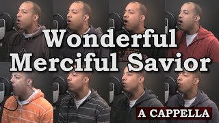 Wonderful Merciful Savior [upl. by Zumwalt108]