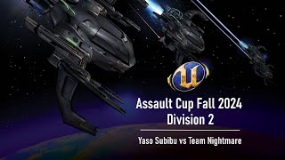 UT2004 Fall 2024 Assault Cup  Div 2  Yaso Subibu vs Team Nightmare [upl. by Liberati287]