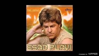 Esad Plavi  Kosa plava  Audio 2005 [upl. by Nanyt]