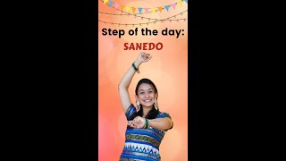 GARBA BASIC STEPS YOU MUST KNOW  Day 8  SANEDO  Garba with Sneha  Dance [upl. by Alyac]