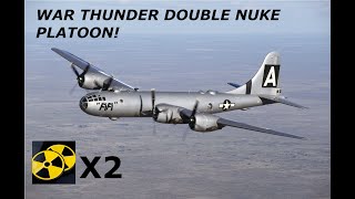 WAR THUNDER TANK RB  DOUBLE NUKE PLATOON [upl. by Limbert]