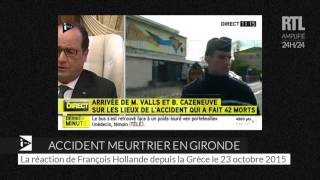 Accident en Gironde  quotLe gouvernement français est totalement mobiliséquot affirme François Hollande [upl. by Lamaaj]