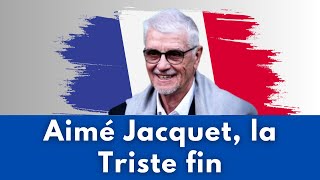 Aimé Jacquet la triste fin [upl. by Yro]