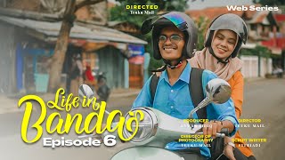 Teuku Mail  Life in Banda  Web Series Eps06 [upl. by Ramin]