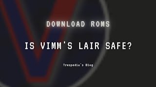 Is Vimms Lair Safe or Not [upl. by Macdonell]